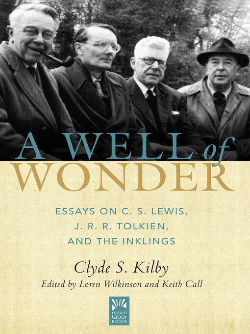 Title details for A Well of Wonder by Clyde S. Kilby - Available